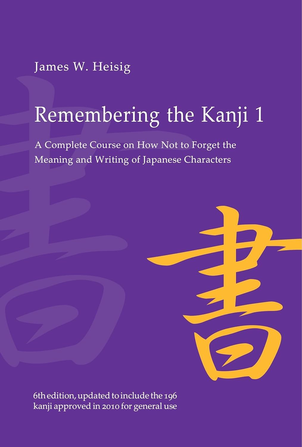 Remembering the Kanji 1 book cover